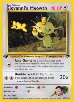 A picture of the Giovanni's Meowth Pokemon card from Gym Challenge